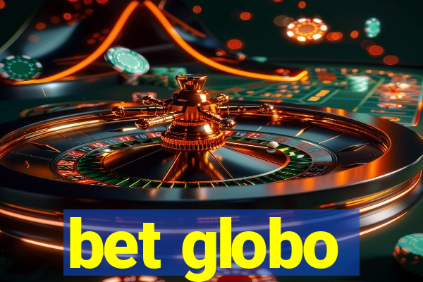 bet globo